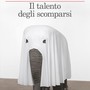 'Il talento degli scomparsi' di Claudio Bisio disponibile alla Libreria à la Page di Aosta