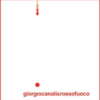 Da SpazioMusica c'è il cd di Giorgio Canali &amp; Rossofuoco