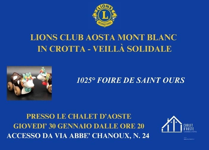 Foire de Saint-Ours; la Veillà solidale del Lions Club Aosta-Mont Blanc