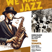'We Want Jazz'; il G.H. Billia accoglie il sound del Trio Sonata
