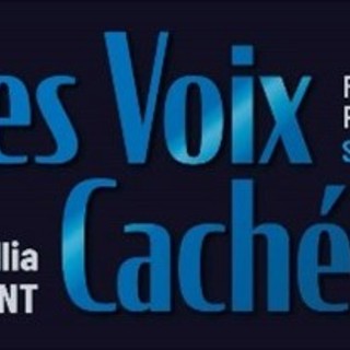 Posticipata al 10 febbraio l'iscrizione a 'Les Voix Cachées' al G.H.Billia