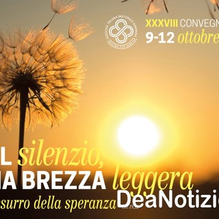 'NEL silenzio, UNA BREZZA leggera'; ad Assisi a ottobre il nuovo convegno AIPaS