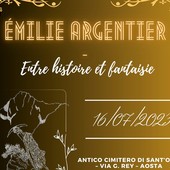 Al Cimitero di Sant’Orso la pièce 'Émilie Argentier, entre histoire et fantaisie'