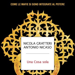 Aosta, Nicola Gratteri e Antonio Nicaso presentano il loro ultimo libro 'Una Cosa sola'