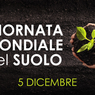 Oggi è la Giornata mondiale del suolo; dalla Regione webinar su acqua e terra