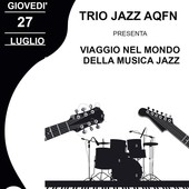 Jazz d'autore a Valtournenche con il 'Trio AQFN'