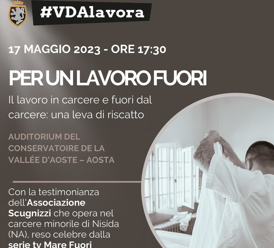 #VDAlavora; è la volta delle esperienze di lavoro dentro e fuori dal carcere