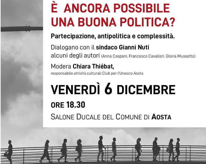 'E' ancora possibile una buona politica?', ad Aosta gli autori presentano il libro