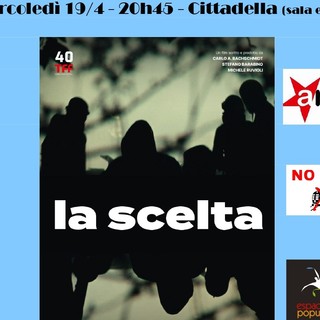 Le serate Espace Populaire alla Cittadella: mercoledì 19 il docufilm 'La scelta'